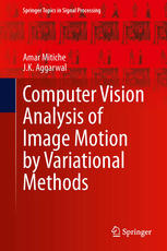 Computer Vision Analysis of Image Motion por Variational Methods