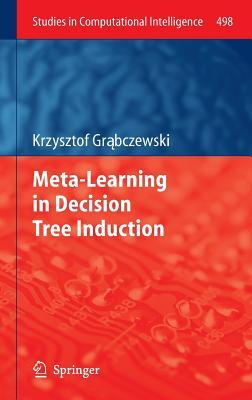 Meta-Learning in Decision Tree Induction