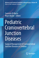 Pediatric Craniovertebral Junction Diseases Surgical Management of Craniovertebral Junction Diseases in Children