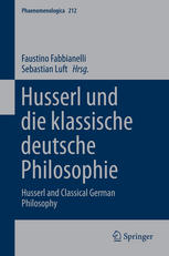 Husserl Und Die Klassische Deutsche Philosophie