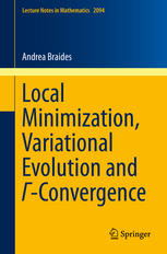 Local minimization, variational evolution and [gamma]-convergence