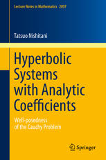 Hyperbolic Systems with Analytic Coefficients Well-posedness of the Cauchy Problem