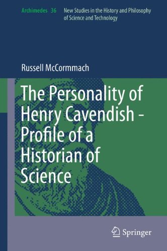 The Personality of Henry Cavendish - A Great Scientist with Extraordinary Peculiarities