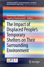 The impact of displaced people's temporary shelters on their surrounding environment