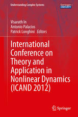 International Conference on Theory and Application in Nonlinear Dynamics (ICAND 2012)