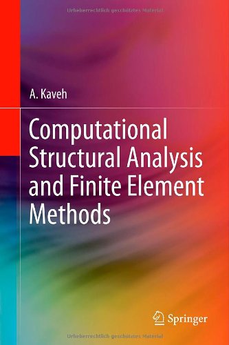 Computational Structural Analysis and Finite Element Methods