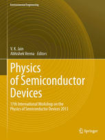 Physics of semiconductor devices : 17th International Workshop on the Physics of Semiconductor Devices 2013