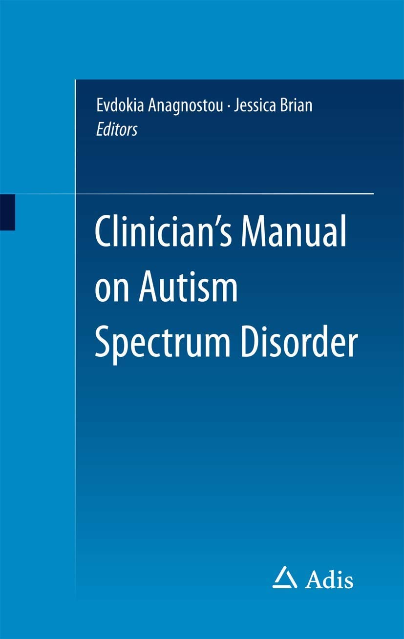 Clinician's Manual on Autism Spectrum Disorder