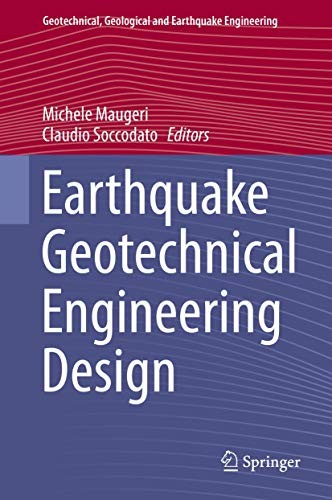 Earthquake Geotechnical Engineering Design