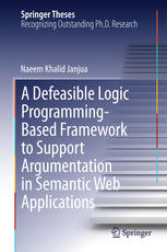 A defeasible logic programming-based framework to support argumentation in Semantic Web applications