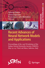 Recent advances of neural network models and applications : Proceedings of the 23rd Workshop of the Italian Neural Networks Society (SIREN), May 23-25, Vietri sul Mare, Salerno, Italy