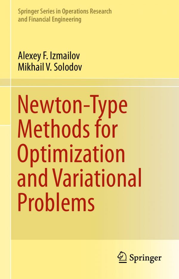 Newton-Type Methods for Optimization and Variational Problems.