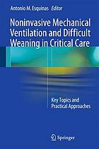 Noninvasive Mechanical Ventilation and Difficult Weaning in Critical Care