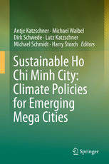 Sustainable Ho Chi Minh City: Climate Policies for Emerging Mega Cities