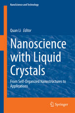 Nanoscience with Liquid Crystals : From Self-Organized Nanostructures to Applications