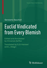 Euclid Vindicated from Every Blemish Edited and Annotated by Vincenzo De Risi. Translated by G.B. Halsted and L. Allegri