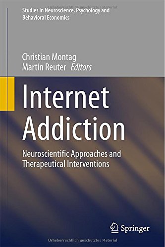 Internet Addiction Neuroscientific Approaches and Therapeutical Interventions