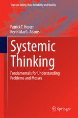 Systemic Thinking : Fundamentals for Understanding Problems and Messes