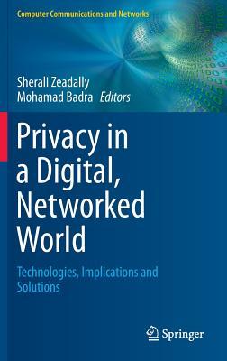 Privacy in a Digital, Networked World