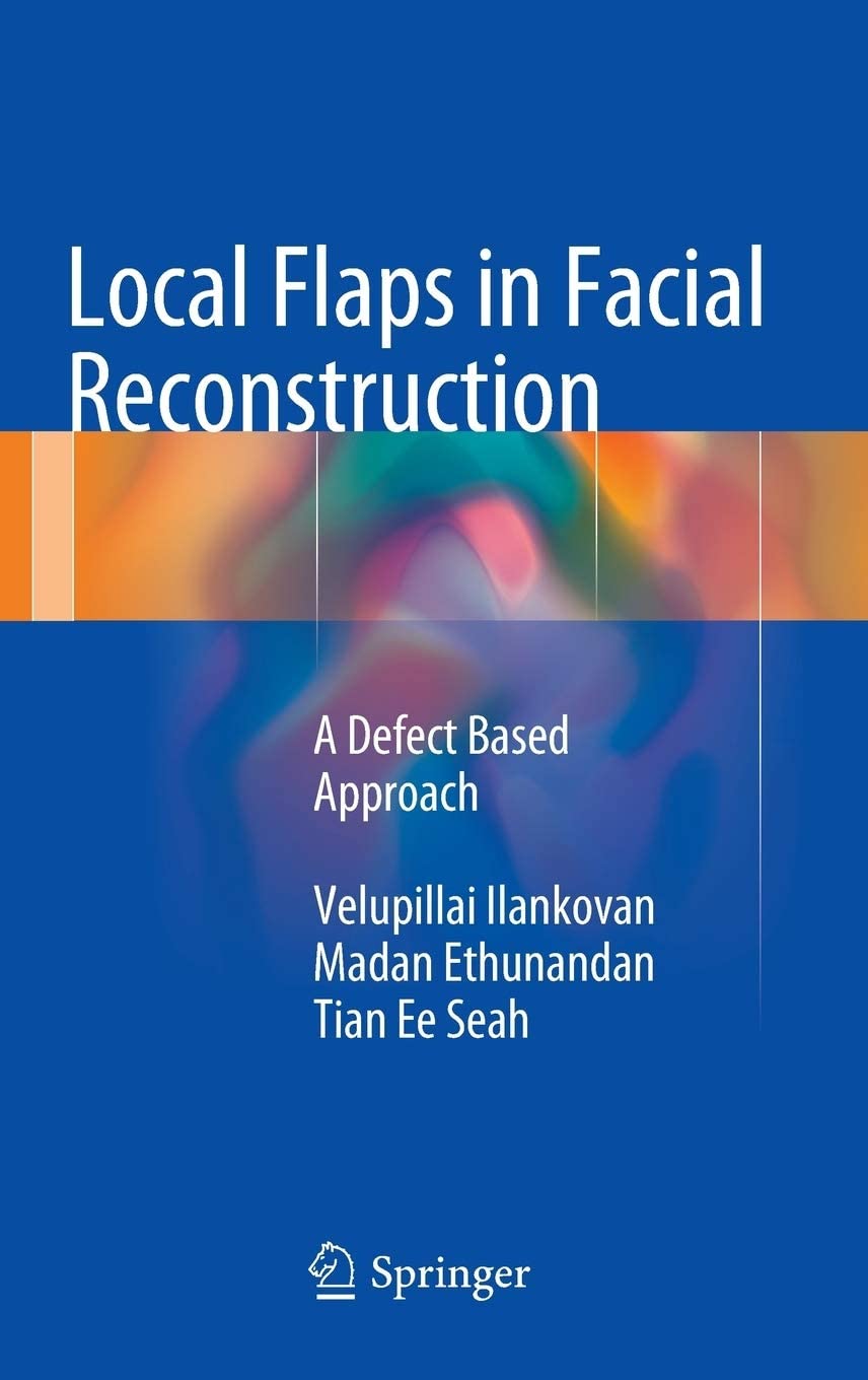 Local Flaps in Facial Reconstruction