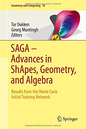 Saga Advances in Shapes, Geometry, and Algebra