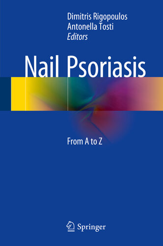 Nail Psoriasis From A to Z