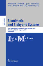 Biomimetic and Biohybrid Systems Third International Conference, Living Machines 2014, Milan, Italy, July 30 - August 1, 2014. Proceedings