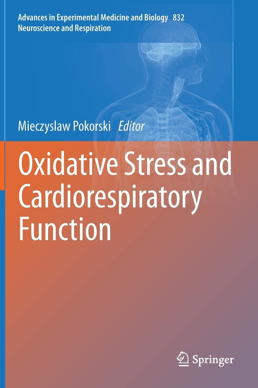 Oxidative Stress and Cardiorespiratory Function