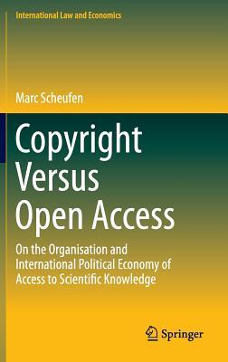 Copyright Versus Open Access