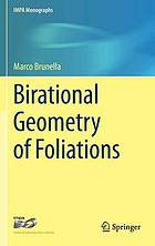 Birational Geometry of Foliations