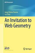 An Invitation to Web Geometry