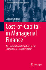 Cost-of-Capital in Managerial Finance An Examination of Practices in the German Real Economy Sector