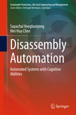 Disassembly Automation : Automated Systems with Cognitive Abilities