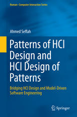 Patterns of HCI Design and HCI Design of Patterns Bridging HCI Design and Model-Driven Software Engineering