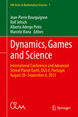 Dynamics, Games and Science International Conference and Advanced School Planet Earth, DGS II, Portugal, August 28-September 6, 2013