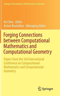 Forging Connections Between Computational Mathematics and Computational Geometry