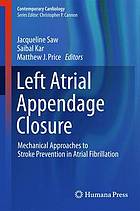 Left Atrial Appendage Closure