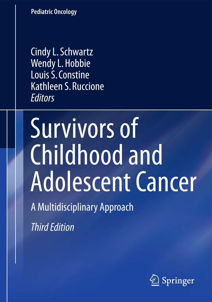 Survivors of Childhood and Adolescent Cancer