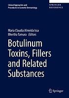 Botulinum Toxins, Fillers and Related Substances