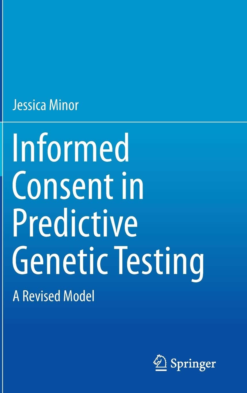 Informed Consent in Predictive Genetic Testing