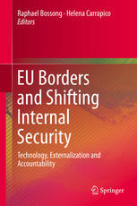 EU Borders and Shifting Internal Security Technology, Externalization and Accountability