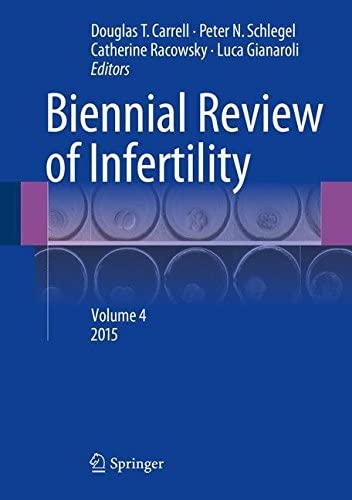 Biennial Review of Infertility