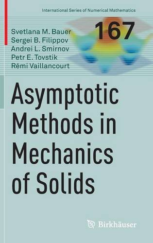 Asymptotic methods in mechanics of solids