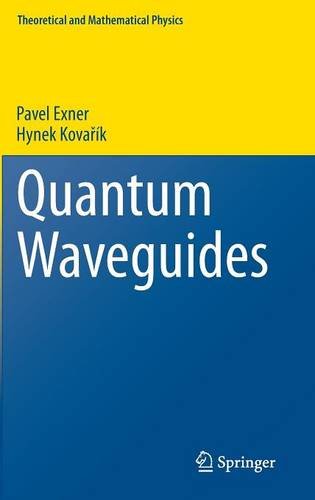 Quantum waveguides