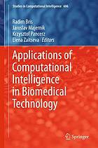 Applications of Computational Intelligence in Biomedical Technology