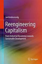 Reengineering Capitalism