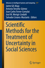 Scientific Methods for the Treatment of Uncertainty in Social Sciences