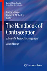 The handbook of contraception : a guide for practical management