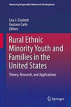 Rural Ethnic Minority Youth and Families in the United States