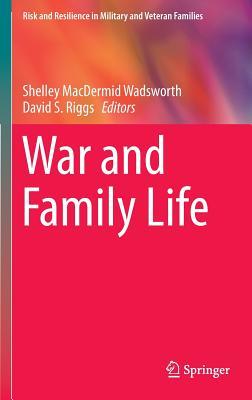 War and Family Life